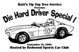 Batt's Tip Top Tree Service
Presents
 Die Hard Driver Special I
G63
Sept 16 2006
